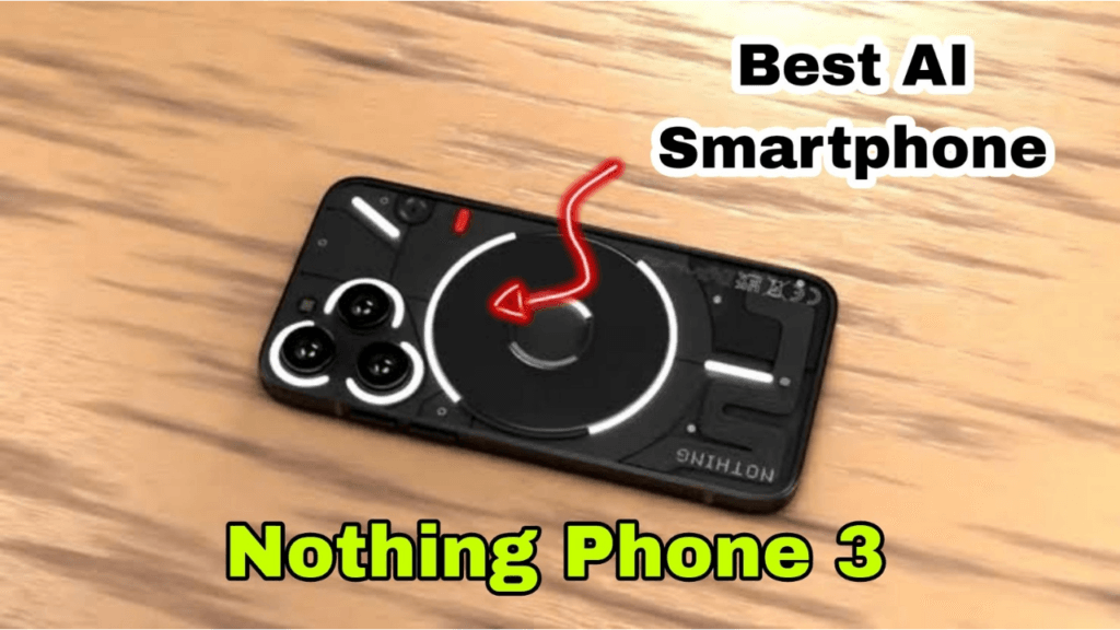 Nothing Phone 3
